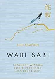 Wabi Sabi by Beth Kempton for self storage inspiration
